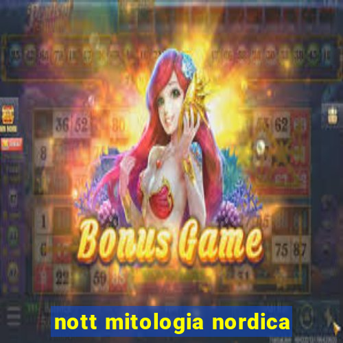 nott mitologia nordica